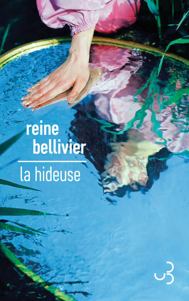 Rentrée littéraire 2025 le premier roman La hideuse de Reine Bellivier