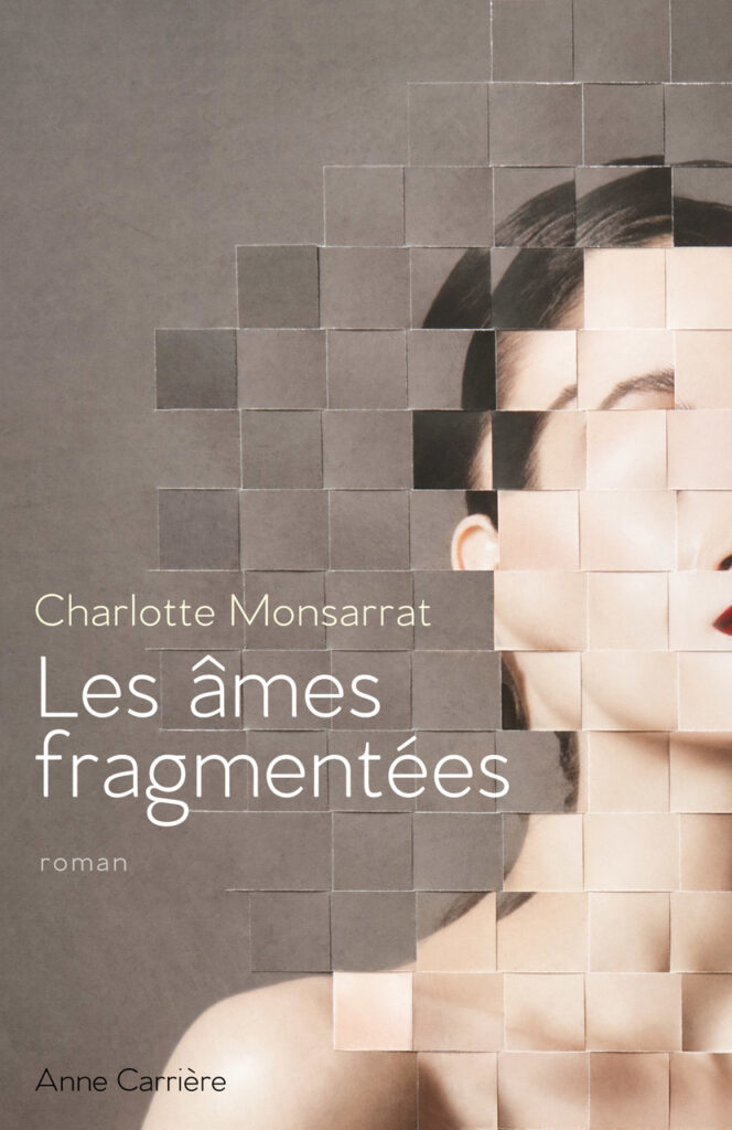 Les âmes fragmentées de Charlotte Monsarrat - TOP 12 de mes meilleures lectures de 2025
