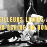Les meilleurs livres à lire pour écrire un roman