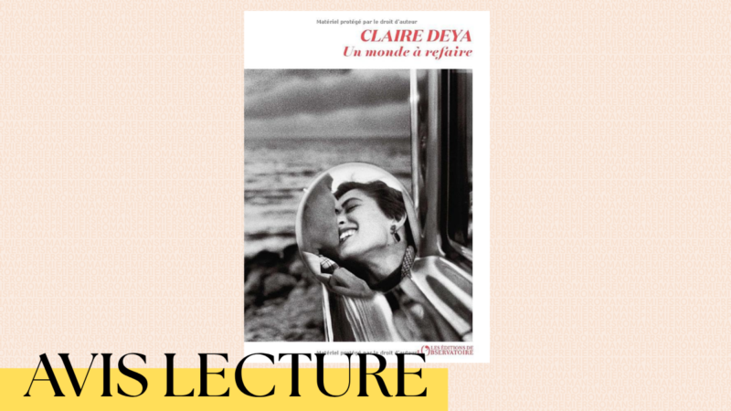 Un monde à refaire de Claire Deya : une période méconnue remplie d&rsquo;espoir